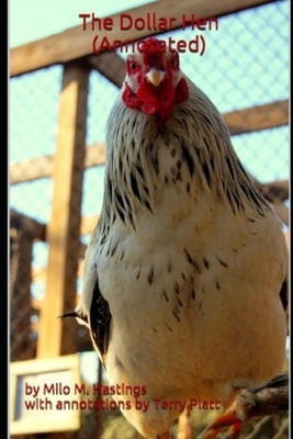 The Dollar Hen 1490936157 Book Cover