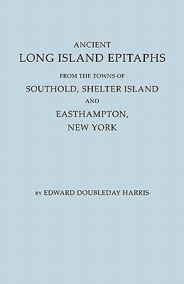 Ancient Long Island Epitaphs 0806349964 Book Cover