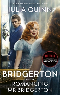 Bridgerton: Romancing MR Bridgerton: Tie-In for... 0349438463 Book Cover