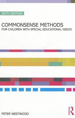 Commonsense Methods for Children with Special E... B00WVCEUGU Book Cover