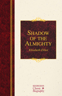 Shadow of the Almighty: The Life and Testament ... 1619708078 Book Cover