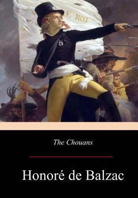 The Chouans 1547215542 Book Cover