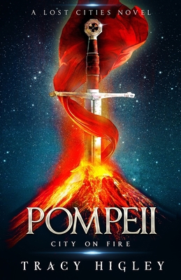 Pompeii: City on Fire B0BRWS487H Book Cover