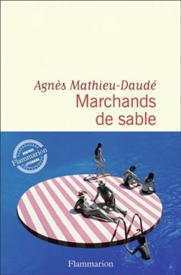 Marchands de sable [French] 2080411691 Book Cover