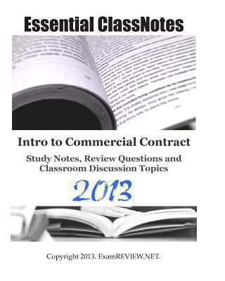 Intro to Commercial Contract Study Notes, Revie... 1484063961 Book Cover