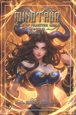 Minotaur's Maze of Monster Girls Omnibus: Books... B0D25J1TWN Book Cover