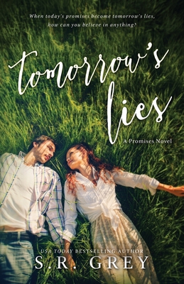 Tomorrow's Lies: Promises #1 0986156558 Book Cover