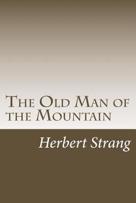 The Old Man of the Mountain 1502369257 Book Cover