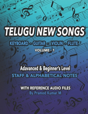 Telugu New Songs: Keyboard Guitar Violin Flute ... B0FW3YQG4N Book Cover