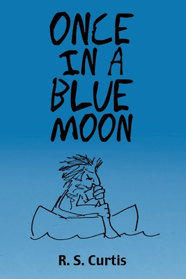 Once in a Blue Moon 1480880019 Book Cover