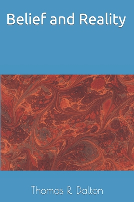 Belief and Reality B0CCCQZCHS Book Cover