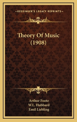 Theory Of Music (1908) 1164398830 Book Cover