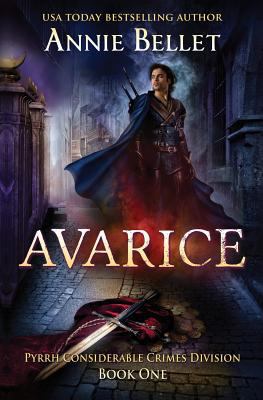 Avarice: Pyrrh Considerable Crimes Division: Bo... 1482325020 Book Cover
