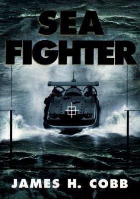 Sea Fighter 0399145931 Book Cover