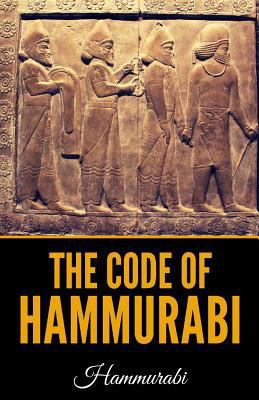The Code of Hammurabi 1798698692 Book Cover