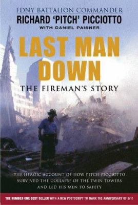 Last Man Down: The Fireman's Story 0752852620 Book Cover
