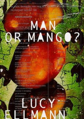 Man or Mango?: A Lament 0374202281 Book Cover