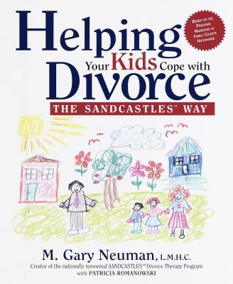 Helping Your Kids Cope with Divorce the Sandcas... 0812929020 Book Cover