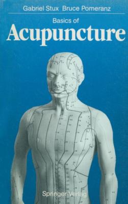 Basics of Acupuncture 3540193367 Book Cover