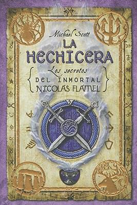 La Hechicera: Los Secretos del Inmortal Nicolas... [Spanish] 8499180558 Book Cover