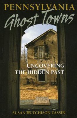 Pennsylvania Ghost Towns B001O0EH4A Book Cover