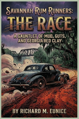 Savannah Rum Runners: The Race B0H34RKHPX Book Cover