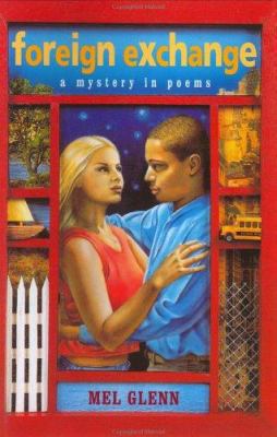 Foreign Exchange: A Mystery in Poems 0688164722 Book Cover