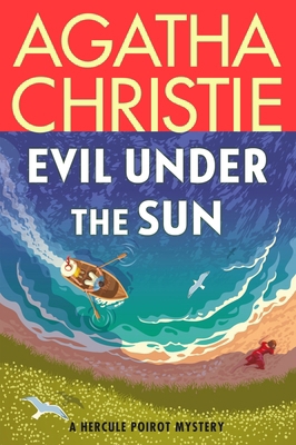 Evil Under the Sun: A Hercule Poirot Mystery: T... 0063376172 Book Cover