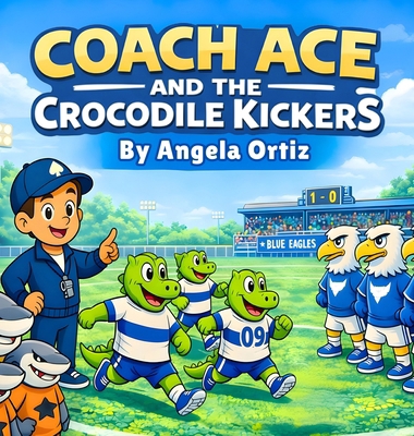Coach ace and crocodile kickers B0GQQD8ZSQ Book Cover