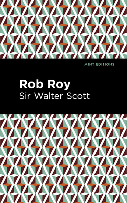 Rob Roy 1513280341 Book Cover