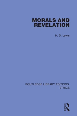 Morals and Revelation 036749910X Book Cover