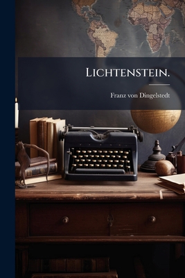 Lichtenstein. [German] 1279034912 Book Cover