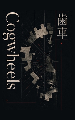 Cogwheels: and Other Stories B0H55W6JWP Book Cover