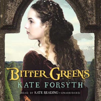 Bitter Greens 1483017702 Book Cover