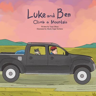 Luke and Ben Climb a Mountain 0578455498 Book Cover