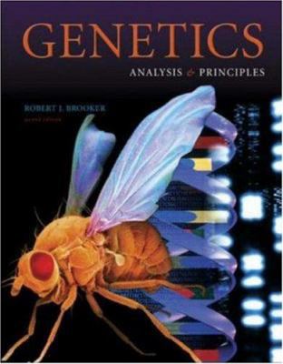 Genetics: Analysis and Principles 0072965975 Book Cover