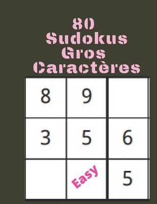 80 Sudokus: gros caractères [French] 1675241376 Book Cover