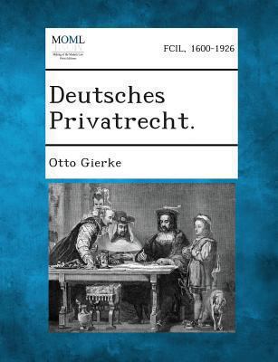 Deutsches Privatrecht. [German] 1289359008 Book Cover