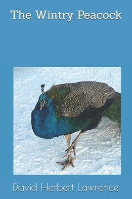 The Wintry Peacock 169019555X Book Cover