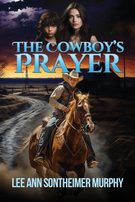 The Cowboy's Prayer B0DHPG99H3 Book Cover
