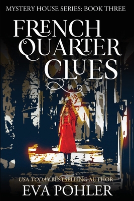 French Quarter Clues [Large Print] 1958390704 Book Cover