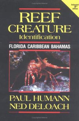 Reef Creature Identification: Florida, Caribbea... 1878348310 Book Cover