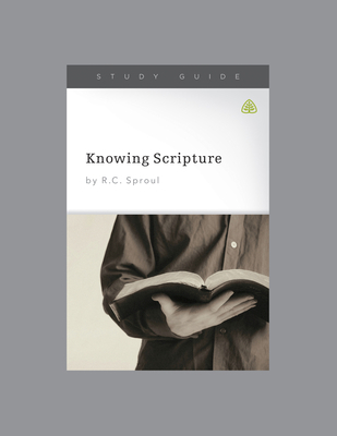 Knowing Scripture, Teaching Series Study Guide 1567698786 Book Cover