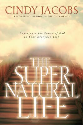The Supernatural Life 0800796705 Book Cover