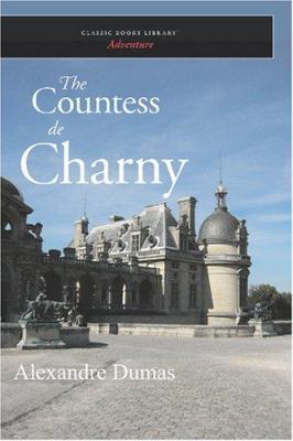 The Countess de Charny 1600967450 Book Cover