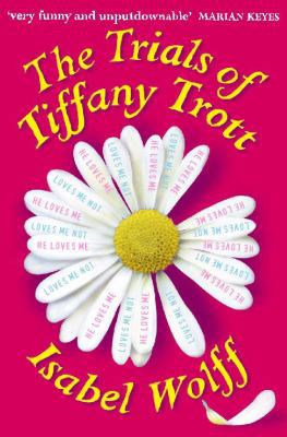 The Trials of Tiffany Trott 0007305346 Book Cover