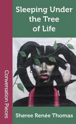 Sleeping Under the Tree of Life (Conversation P... 1619761114 Book Cover