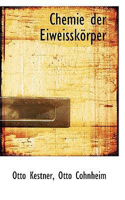 Chemie Der Eiweisskorper 1110153090 Book Cover