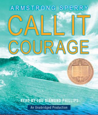 Call It Courage 0739382322 Book Cover