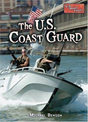 The U.S. Coast Guard 0822516470 Book Cover